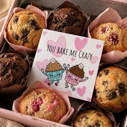 You Bake Me Crazy 🧁💖